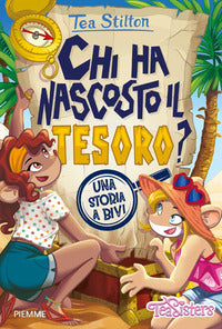 Chi ha nascosto il tesoro ? una storia a bivi 
