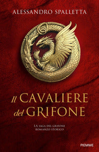 Cavaliere del grifone - la saga del grifone 
