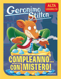 Compleanno con mistero ! - ad alta leggibilità 