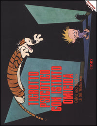 Calvin and hobbes tigrotto psicotico con istinto omicida 