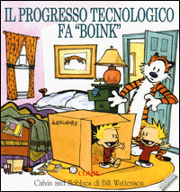 Calvin and hobbes progresso tecnologico fa boink 