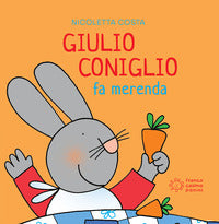 Giulio coniglio fa merenda 