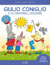 Giulio coniglio e gli indovinelli bizzarri 