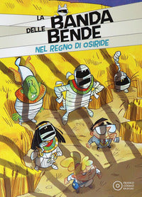 Banda delle bande 5 - nel regno di osiride 
