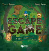 Escape game il bosco misterioso 