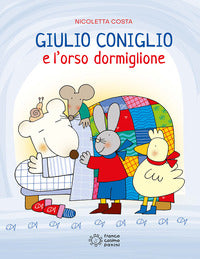 Giulio coniglio e l'orso dormiglione 
