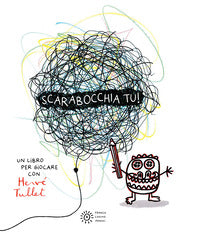 Scarabocchia tu ! 