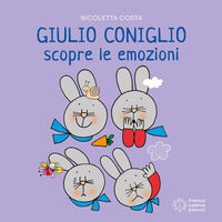 Giulio coniglio scopre le emozioni 
