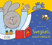 Svegliati giulio coniglio 