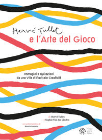 Herve' tullet e l'arte del gioco 