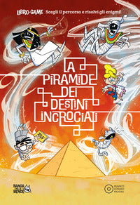 Piramide dei destini incrociati 