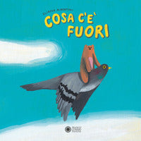 Cosa c'e' fuori 