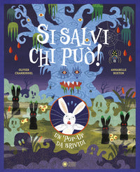 Si salvi chi puo' ! - un pop up da brividi 