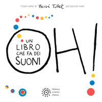 Oh ! - un libro che fa dei suoni 