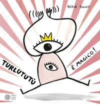 Turlututu' e' magico 