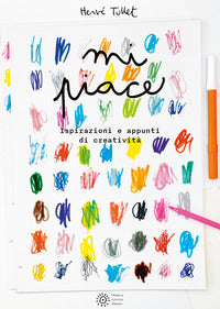 Mi piace - ispirazioni e appunti di creativita' 