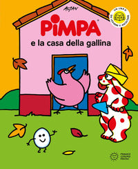 Pimpa e la casa della gallina 