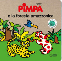 Pimpa e la foresta amazzonica 