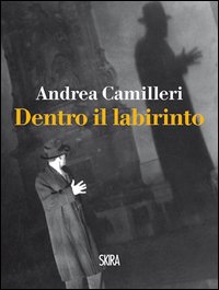 Dentro il labirinto 