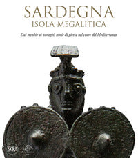 Sardegna - isola megalitica 