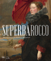 Superbarocco - arte a genova da rubens a magnasco 