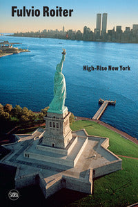Fulvio roiter - high rise new york 