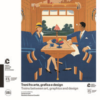 Treni fra arte grafica e design - trains between art graphics and design 