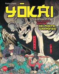 Yokai - le antiche stampe dei mostri giapponesi 