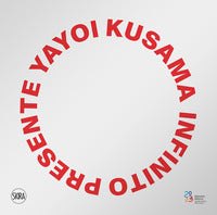 Yayoi kusama - infinito presente 