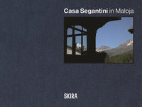 Casa segantini in maloja 