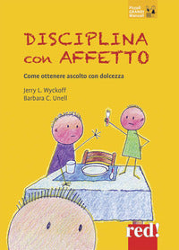 Disciplina con affetto 