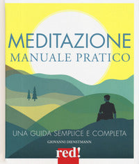 Meditazione - manuale pratico 