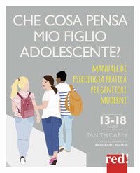 Che cosa pensa mio figlio adolescente ? 