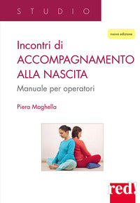 Incontri di accompagnamento alla nascita - manuale per operatori 