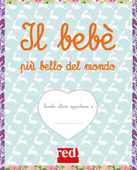 Bebe' piu' bello del mondo 