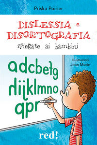 Dislessia e disortografia spiegate ai bambini 