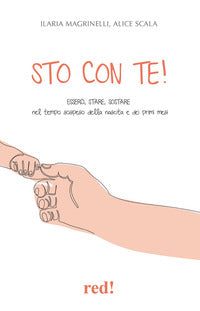 Sto con te ! - esserci stare sostare alle radici della genitorialita' nel tempo sospeso della 