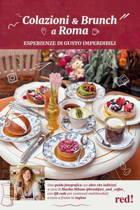 Colazioni e brunch a roma - esperienze di gusto imperdibili 