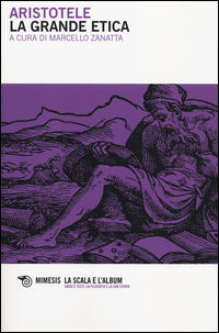 Grande etica - testo greco a fronte 