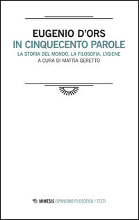 In cinquecento parole - la storia del mondo la filosofia, l'igiene 