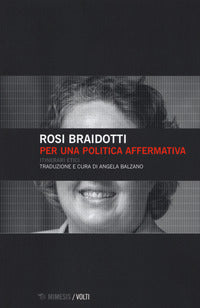 Per una politica affermativa - itinerari etici 
