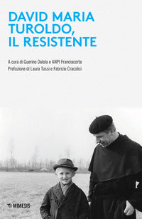 David maria turoldo il resistente 