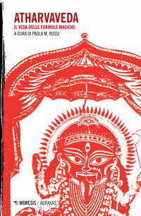 Atharvaveda - il veda delle formule magiche 
