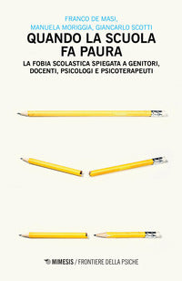 Quando la scuola fa paura 
