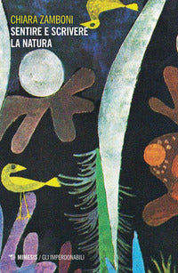 Sentire e scrivere la natura 