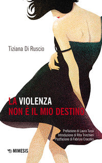 Violenza non e' il mio destino 