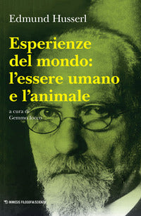 Esperienze del mondo - l'essere umano e l'animale 
