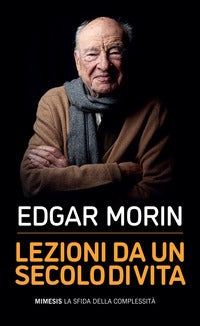 Lezioni da un secolo di vita 
