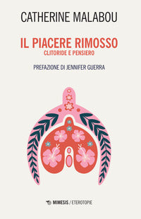 Piacere rimosso - clitoride e pensiero 