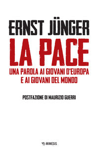 Pace - una parola ai giovani d'europa e ai giovani del mondo 